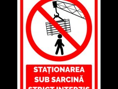 Semn pentru stationarea sub sarcina strict interzis